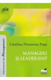 Manageri si leadership - Catalina Florentina Popa