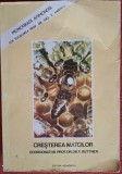 Cresterea matcilor - F. Ruttner (1980)