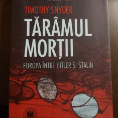 Timothy Snyder - Taramul mortii . Europa intre Hitler si Stalin