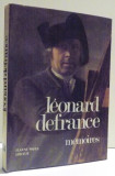 LEONARD DEFRANCE - MEMOIRES par FRANCOISE DEHOUSSE et MAURICE PAUCHEN , 1980