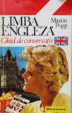 Cumpara ieftin Limba engleza. Ghid de conversatie - 1994 - Maxim Popp (P110)