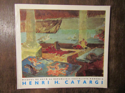 HENRI H. CATARGI Expoziție retrospectivă pictură și grafică foto