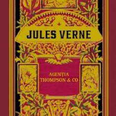 Agentia Thompson and Co - Jules Verne
