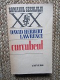 Roman D.H. Lawrence Curcubeul Editura Univers Beletristica Secolul XX Brosata Romana Buna 429 Pagini Romana