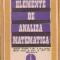 Elemente de analiza matematica. Manual pentru clasa a XII-a liceu, sectia reala si anul IV licee de specialitate