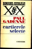 Cartierele selecte, Paul Gadenne