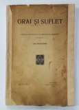 GRAI SI SUFLET - REVISTA &#039;INSTITUTULUI DE FILOLOGIE SI FOLKLOR &#039; , publicata de OVID DENSUSIANU , VOL. V - FASC. 1 , 1931 *COPERTA REFACUTA