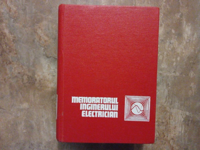MEMORATORUL INGINERULUI ELECTRICIAN - SIEMENS, 1971