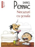 Necazuri cu scoala (Top 10+)/Daniel Pennac