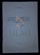 N. DRAGANU, HISTOIRE DE LA LITTERATURE ROUMAINE DE TRANSYLVANIE DES ORIGINES A LA FIN DU XVIII - SIECLE (DEDICATIE SI AUTOGRAF !!!) foto