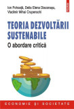 Carti Teoria Dezvoltarii Sustenabile Ion Pohoață Delia Diaconașu Vladimir Crupenschi Polirom