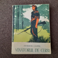 Vinatorul/vanatorul de cerbi - Fenimore Cooper Editie prescurtata 1964