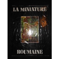 G. POPESCU VALCEA - LA MINIATURE ROUMAINE / MINIATURA ROMANEASCA