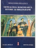 Mihai Sorin Radulescu - Genealogia romaneasca. Istoric si bibliografie (semnata) (Editia: 2000)