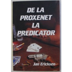 DE LA PROXENET LA PREDICATOR de JAN ERICKSEN , 2014