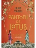 Pantofii de lotus/Jane Yang, Litera