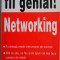 Fii genial! Networking &ndash; Steven D&#039;Souza