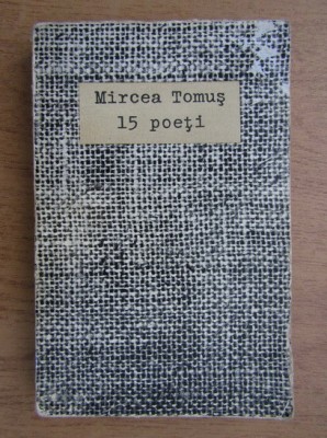 Mircea Tomus - 15 poeti foto