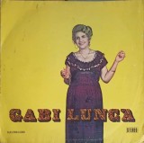Disc vinil, LP. GABI LUNCA: MAI NEICUTA DIN PITESTI, LA CASA DIN ULICIOARA ETC.-GABI LUNCA-264491, Electrecord