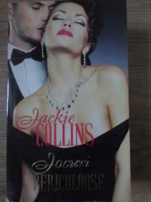 JOCURI PERICULOASE-JACKIE COLLINS-188864 foto