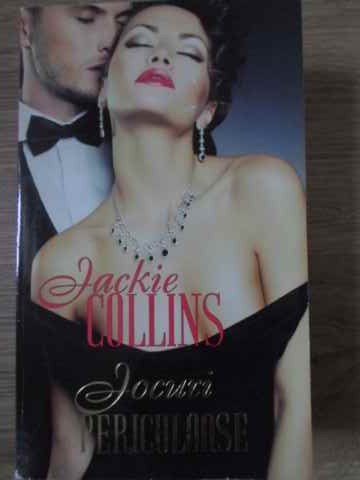 JOCURI PERICULOASE-JACKIE COLLINS-188864
