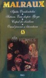 Cumpara ieftin Ispita Occidentului, Saturn, Eseu despre Goya, Capul de obsidian, Omul precar si literatura - 1998 - Andre Malraux ($E187)