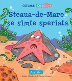 Steaua-de-Mare se simte speriată - Paperback brosat - Katie Woolley - Ars Libri