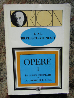 Opere I - I. Al. Bratescu-Voinesti foto