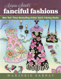 Marjorie Sarnat&#039;s Fanciful Fashions: New York Times Bestselling Artists&#039; Adult Coloring Books