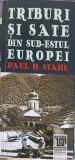 Triburi si Sate din Sud-Estul Europei - Paul H. Stahl, Paideia, 2018, Istorie, Sociologie, Antropologie, Civilizatie