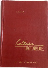 CULTURA LEGUMELOR - I. MAIER foto