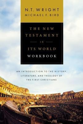 The New Testament in Its World Workbook: An Introduction to the History, Literature, and Theology of the First Christians foto