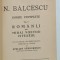 OPERE COMPLETE de N. BALCESCU , VOLUMUL I : ROMANII SUB MIHAI VOEVOD VITEAZUL , 1940