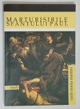 MARTURISIRILE SFANTULUI PAUL de CARLO MARIA MARTINI , 2003