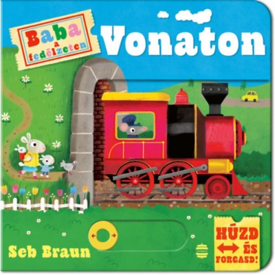 Baba a fed&amp;eacute;lzeten - Vonaton - Seb Braun foto