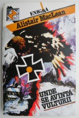 Unde se avanta vulturii &ndash; Alistair MacLean