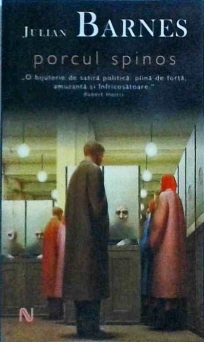 Julian Barnes - Porcul spinos