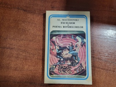 Excelsior.Poema rondelurilor de Al.Macedonski foto