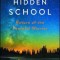 The Hidden School: Return of the Peaceful Warrior