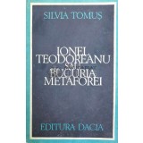 Ionel Teodoreanu sau bucuria metaforei - 1980 - Silvia Tomus ($X125)
