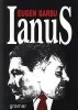 Eugen Barbu - Ianus