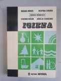 IGIENA - PENTRU SCOLILE SANITARE POSTLICEALE - MIOARA MINCU , SERGIU MANESCU , EDITIA II-A