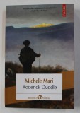 RODERICK DUDDLE de MICHELE MARI , 2016