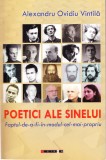 AMS - ALEX. OVIDIU VINTILA - POETICI ALE SINELUI (AUTOGRAF PTR. C. STEICIUC)