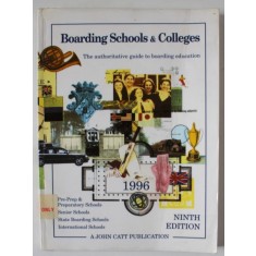 BOARDING SCHOOLS and COLLEGES , THE AUTHORITATIVE GUIDE TO BOARDING EDUCATION , 1994
