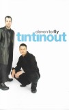 Tin Tin Out - Eleven To Fly, Caseta audio