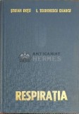 Respiratia. Fiziologia si fiziopatologia respiratiei - 1979 - Stefan Dutu (F164)
