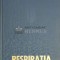 Respiratia. Fiziologia si fiziopatologia respiratiei - 1979 - Stefan Dutu (F164)