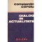 Constantin Coroiu - Dialog in actualitate - eseuri si comentarii