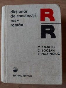 Dictionar de constructii rus-roman - C. Stanciu, C. Bocsan foto